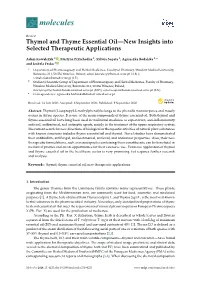 Thymol and Thyme Essential Oil—New Insights Into Selected Therapeutic Applications