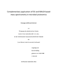 Complementary Application of ESI and MALDI Based Mass Spectrometry in Microbial Proteomics