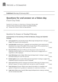 Future Oral Questions As of Mon 8 Feb 2021