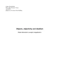 Objects, Objectivity and Idealism