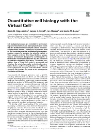 Quantitative Cell Biology with the Virtual Cellq