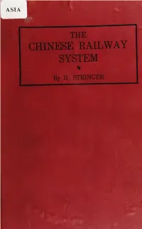 The Chinese Railway System