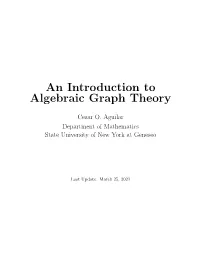 An Introduction to Algebraic Graph Theory