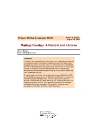Markup Overlap: a Review and a Horse