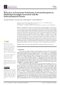 Relevance of Peroxisome Proliferator Activated Receptors in Multitarget Paradigm Associated with the Endocannabinoid System