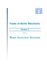 Basic Ignition Systems Produced By