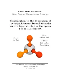 Contribution to the Federation of the Asynchronous Smartsantander Service Layer Within the European Fed4fire Context