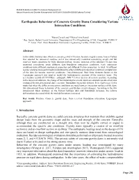 Earthquake Behaviour of Concrete Gravity Dams Considering Various Interaction Conditions