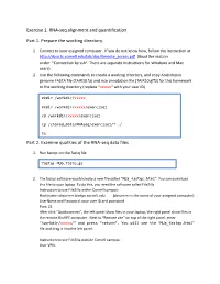 Exercise 1. RNA-Seq Alignment and Quantification Part 1. Prepare the Working Directory. Part 2. Examine Qualities of the RNA-Seq