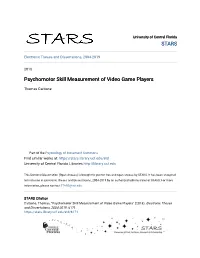 Psychomotor Skill Measurement of Video Game Players