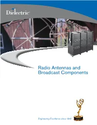 Radio Antennas and Broadcast Components