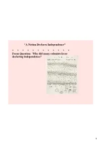 Focus Question:Ааwhy Did Many Colonists Favor Declaring