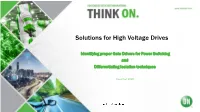 Solutions for High Voltage Drives