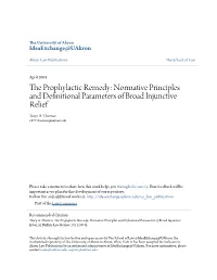 The Prophylactic Remedy: Normative Principles and Definitional Parameters of Broad Injunctive Relief, 52 Buffalo Law Review 101 (2004)