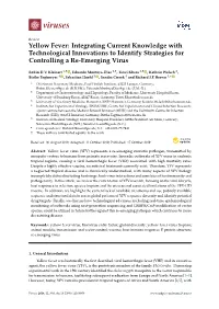 Yellow Fever: Integrating Current Knowledge with Technological Innovations to Identify Strategies for Controlling a Re-Emerging Virus