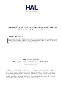 A Parareal Algorithm for Optimality Systems Martin Gander, Félix Kwok, Julien Salomon