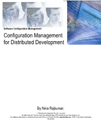 Configuration Management for Distributed Development