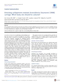 Detecting Carbapenem-Resistant Acinetobacter Baumannii (CRAB) Carriage: Which Body Site Should Be Cultured?