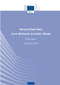 Orient/East-Med Core Network Corridor Study