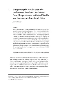 4. Wargaming the Middle East: the Evolution of Simulated Battlefields from Chequerboards to Virtual Worlds and Instrumented Artificial Cities