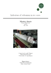 Indicators of Volcanism in Ice Cores