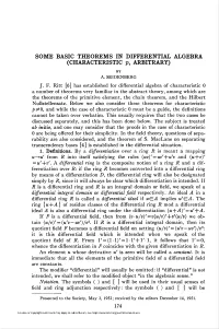 SOME BASIC THEOREMS in DIFFERENTIAL ALGEBRA (CHARACTERISTIC P, ARBITRARY) by A