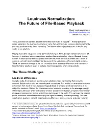 Loudness Normalization: the Future of File-Based Playback
