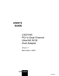 LSI21040 PCI to Dual Channel Ultra 160 SCSI Host Adapter User's Guide