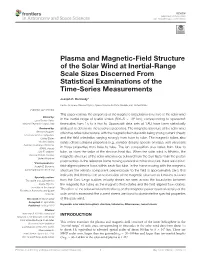 Plasma and Magnetic-Field Structure of the Solar Wind at Inertial-Range Scale Sizes Discerned from Statistical Examinations of the Time-Series Measurements