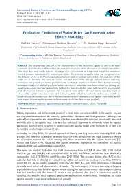 Production Prediction of Water Drive Gas Reservoir Using History Matching