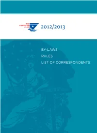 2012/13 By-Laws, Rules & List of Correspondents (PDF)