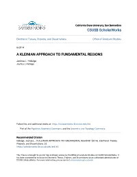 A Kleinian Approach to Fundamental Regions
