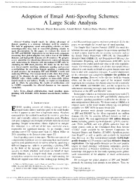 Adoption of Email Anti-Spoofing Schemes: a Large Scale Analysis