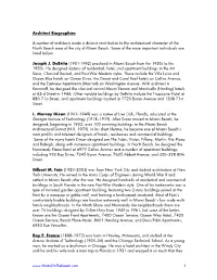 Architect Biographies a Number of Architects Made a Distinct