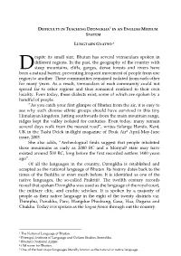 Difficulty in Teaching Dzongkha1 in an English Medium System