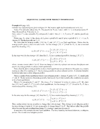 SEQUENTIAL GAMES with PERFECT INFORMATION Example