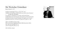 Sir Nicholas Grimshaw Born October 9, 1939