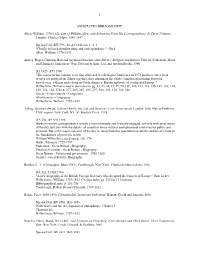 ANNOTATED BIBLIOGRAPHY Allen, William, 1770-1843. Life of William Allen, with Selections from His Correspondence. in Three Volum