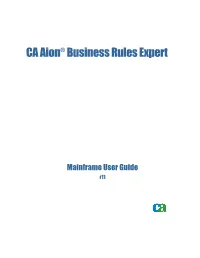 CA Aion Business Rules Expert Mainframe User Guide