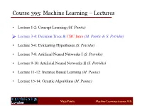 Course 395: Machine Learning – Lectures