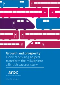 Growth and Prosperity How Franchising Helped Transform the Railway Into a British Success Story