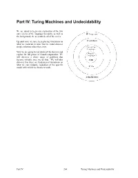 Part IV: Turing Machines and Undecidability