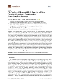 Pd-Catalyzed Mizoroki-Heck Reactions Using Fluorine-Containing Agents As the Cross-Coupling Partners