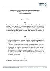 The Conditions, Procedure, Commencement and Completion of Enrolment for Studies in SWPS University of Social Sciences and Humanities in Academic Year 2021/2022