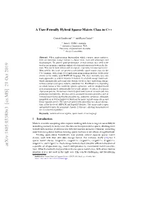 Arxiv:1805.03380V3 [Cs.MS] 21 Oct 2019 a Speciﬁc Set of Operations (Eg., Matrix Multiplication Vs