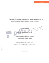 From Huns Into Persians: the Projected Identity of the Turks in the Byzantine Rhetoric of Eleventh and Twelfth Centuries