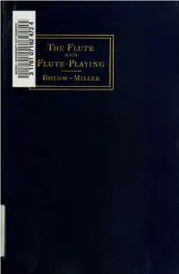 The Flute and Flute-Playing : in Acoustical, Technical, and Artistic