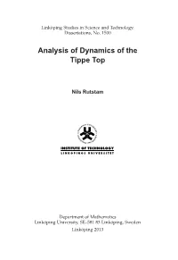 Analysis of Dynamics of the Tippe Top
