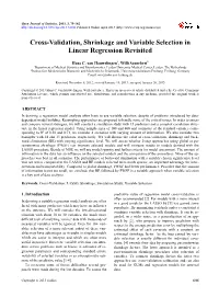Cross-Validation, Shrinkage and Variable Selection in Linear Regression Revisited