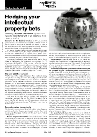 Hedging Your Intellectual Property Bets